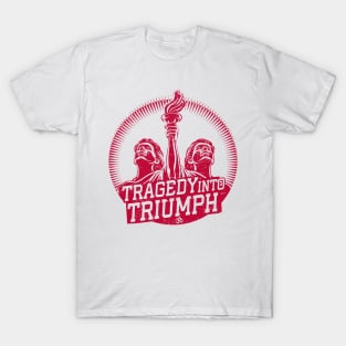 TURNING  personal TRAGEDIES into personal TRIUMPH T-Shirt